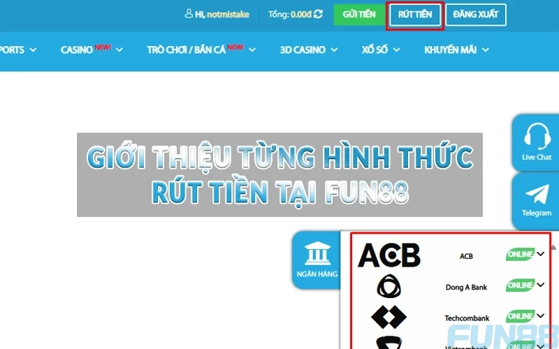 Hướng dẫn rút tiền Fun88 siêu nhanh sau vài phút 2 Giới thiệu từng hình thức rút tiền tại Fun88