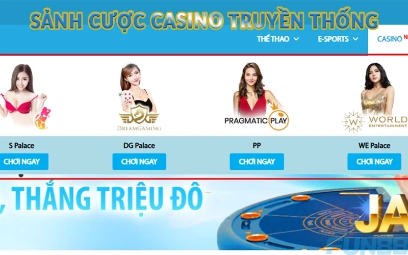 Sảnh cược Casino truyền thống